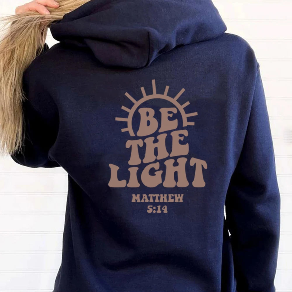 Be The Light Hoodie