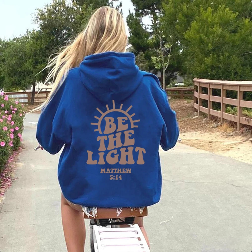 Be The Light Hoodie