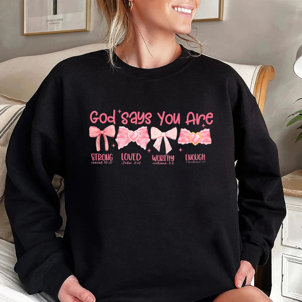 Aesthetic God Says I Am Coquette Sweatshirt