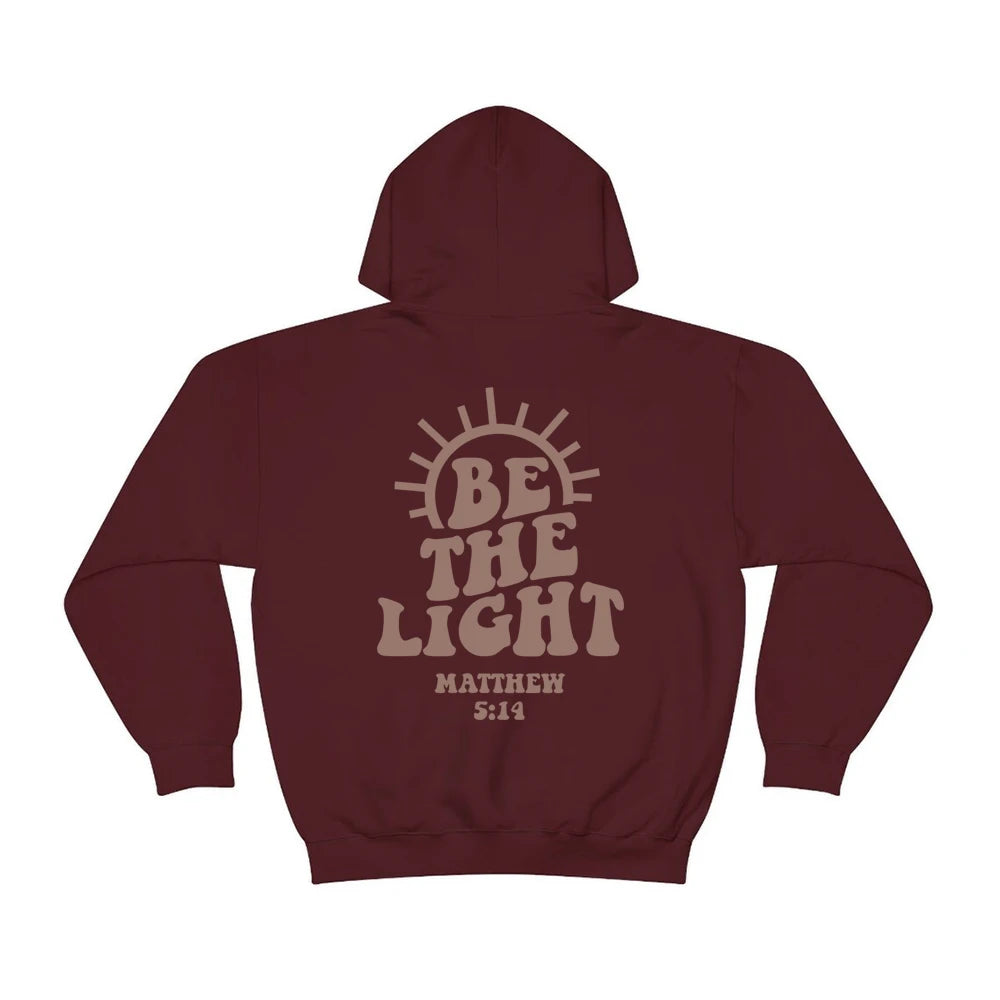 Be The Light Hoodie