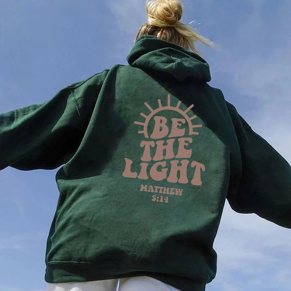 Be The Light Hoodie